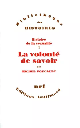 Couverture du produit · Histoire de la sexualité, I : La Volonté de savoir