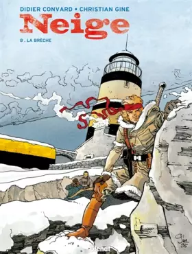 Couverture du produit · Neige, Tome 8 : La Brèche