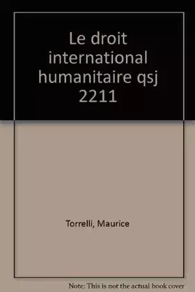 Couverture du produit · Le Droit international humanitaire