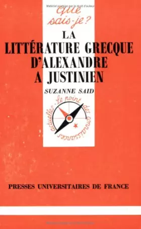 Couverture du produit · La littérature grecque d'Alexandre à Justinien