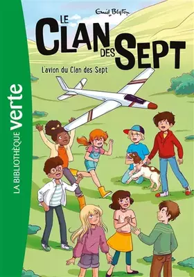Couverture du produit · Le Clan des Sept NED 08 - L'avion du Clan des Sept