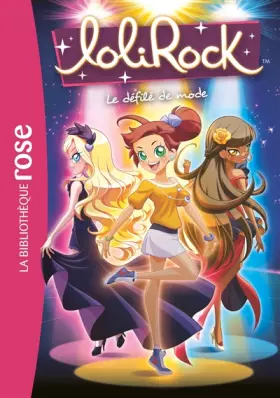 Couverture du produit · LoliRock 10 - Le défilé de mode