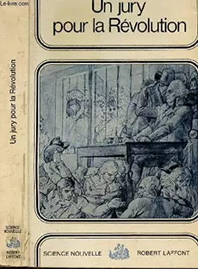 Couverture du produit · Un jury pour la révolution.