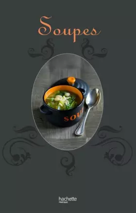 Couverture du produit · Soupes