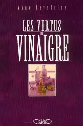 Couverture du produit · Les vertus du vinaigre
