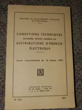 Couverture du produit · Conditions techniques auxquelles doivent satisfaire des distributions d'énergie électrique