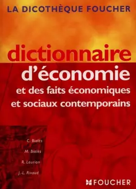 Couverture du produit · Dictionnaire d'économie et des faits, économiques et sociaux contemporains