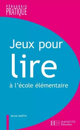 Couverture du produit · Jeux pour lire à l'école élémentaire: Apprendre à lire-écrire avec des albums