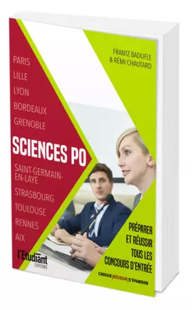 Couverture du produit · Sciences Po : préparer et réussir tous les concours d'entrée