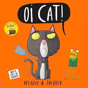 Couverture du produit · Oi Cat! (Oi Frog and Friends)