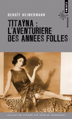 Couverture du produit · Titayna. L'Aventurière des années folles