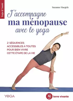 Couverture du produit · J'accompagne ma ménopause avec le yoga: 2 séquences accessibles à toutes pour bien vivre cette étape de la vie