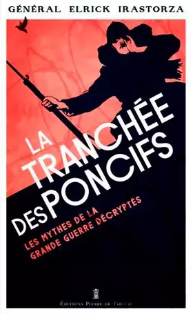 Couverture du produit · La Tranchées Des Poncifs - Les Mythes De La Grande