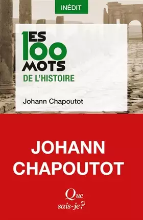 Couverture du produit · Les 100 mots de l'histoire