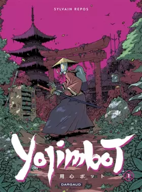 Couverture du produit · Yojimbot - Tome 1