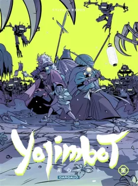 Couverture du produit · Yojimbot - Tome 2 - Nuits de rouille