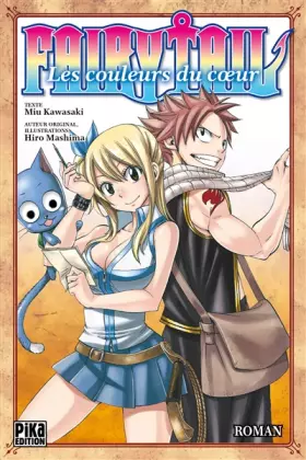 Couverture du produit · Fairy Tail - Les Couleurs du cœur: Le roman