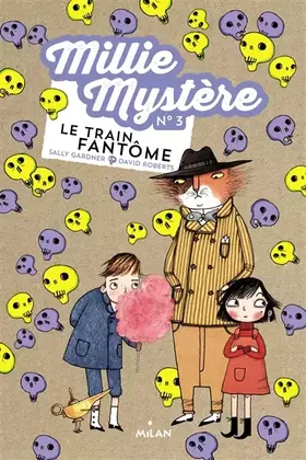 Couverture du produit · Millie Mystère, Tome 03: Le train fantôme