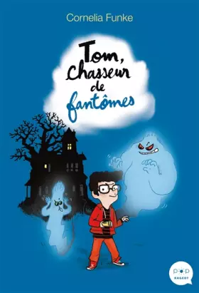 Couverture du produit · Tom, chasseur de fantômes