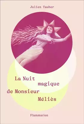 Couverture du produit · La Nuit magique de Monsieur Méliès