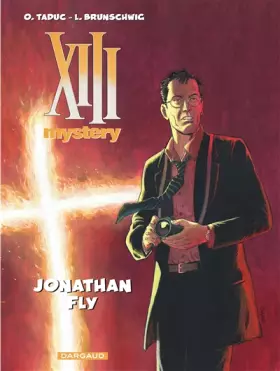 Couverture du produit · XIII Mystery - Tome 11 - Jonathan Fly