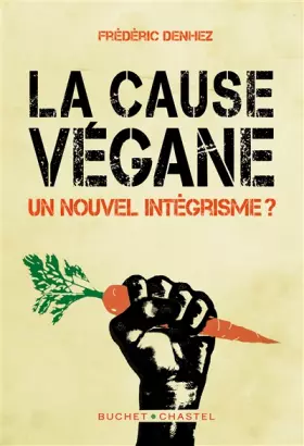 Couverture du produit · La Cause Végane