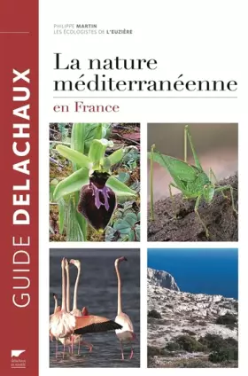 Couverture du produit · La Nature méditerranéenne en France