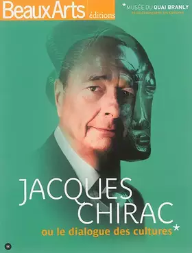 Couverture du produit · JACQUES CHIRAC ET LE DIALOGUE DES CULTURES