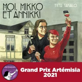 Couverture du produit · Moi, Mikko et Annikki - Grand prix Artemisia 2021