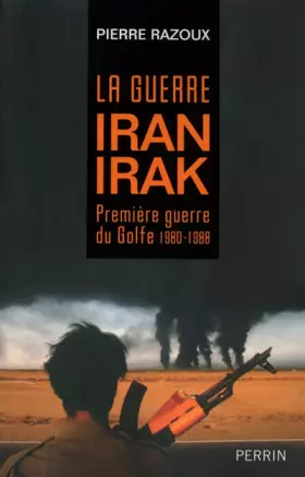 Couverture du produit · La guerre Iran-Irak