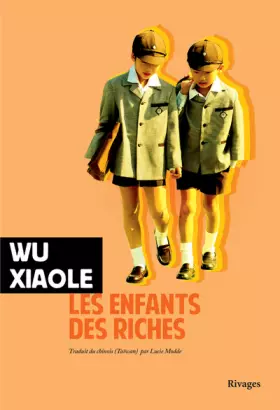 Couverture du produit · Les Enfants des riches