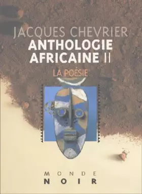 Couverture du produit · Anthologie africaine d'expression française, tome 2 : La poésie