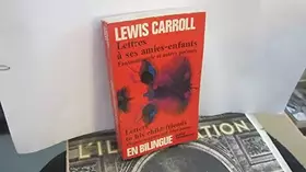 Couverture du produit · Lettres à ses amies-enfants - Edition bilingue - Traduction par Henri Parisot - Introduction et chronologie par Jean-Jacques Ma