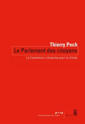 Couverture du produit · Le Parlement des citoyens - La Convention citoyenne pour le climat