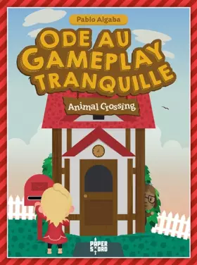 Couverture du produit · Animal Crossing Ode au gameplay tranquille