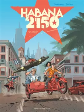 Couverture du produit · Habana 2150 - Tome 01: Vegas Paraiso