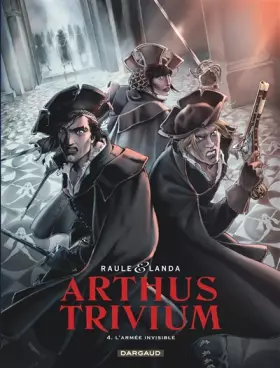 Couverture du produit · Arthus Trivium - Tome 4 - L'Armée invisible