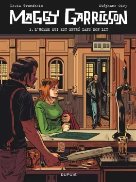 Couverture du produit · Maggy Garrisson - Tome 2 - L'homme qui est entré dans mon lit