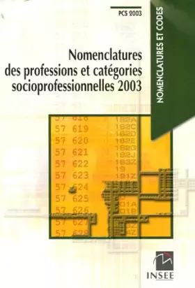 Couverture du produit · Nomenclatures des professions et catégories socioprofessionnelles 2003