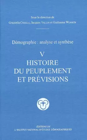 Couverture du produit · Démographie analyse et synthèse, volume 5 : Histoire du peuplement et prévisions