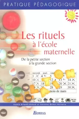 Couverture du produit · LES RITUELS A L' ECOLE MATERNELLE (Ancienne Edition)