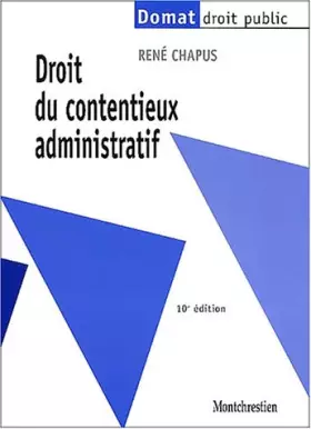 Couverture du produit · Droit du contentieux administratif, 10e édition