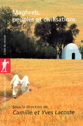 Couverture du produit · Maghreb, peuples et civilisations