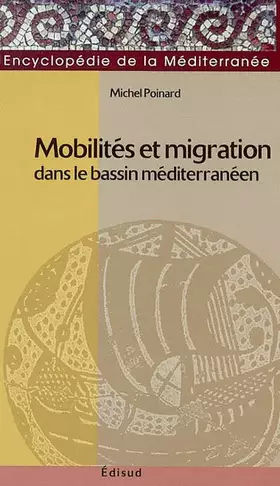 Couverture du produit · Mobilités et migrations dans le bassin méditerranéen