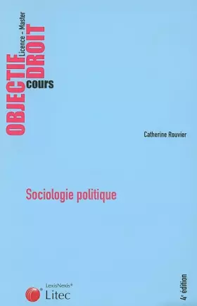 Couverture du produit · Sociologie politique, 4e édition