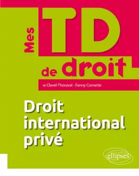Couverture du produit · Mes TD de Droit International Privé