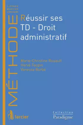 Couverture du produit · Réussir ses TD - Droit administratif