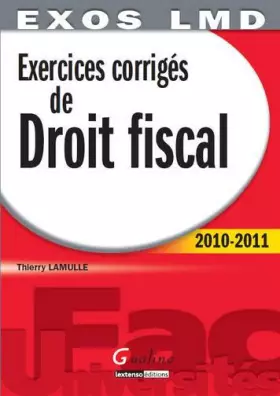 Couverture du produit · Exercices corrigés de Droit fiscal