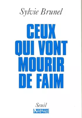 Couverture du produit · Ceux qui vont mourir de faim