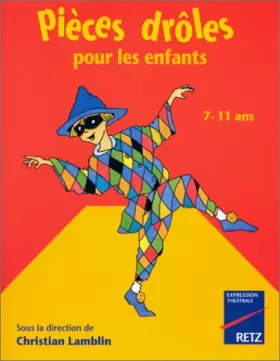 Couverture du produit · Pièces drôles pour les enfants, 7-11 ans